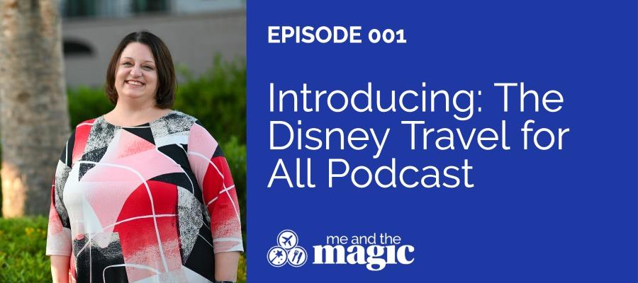 Introducing: Disney Travel for All