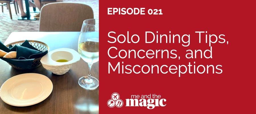 Solo Dining Tips, Concerns, and Misconceptions