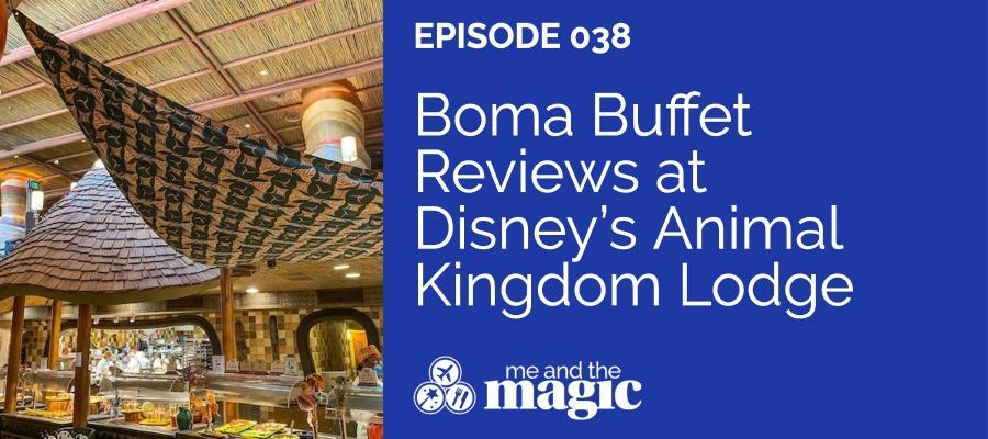 Boma Buffet Reviews at Disney’s Animal Kingdom Lodge