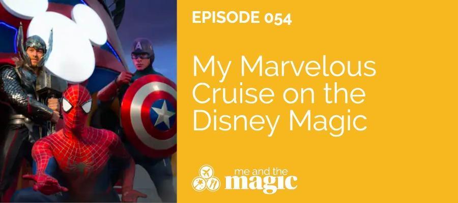 My Marvelous Cruise on the Disney Magic