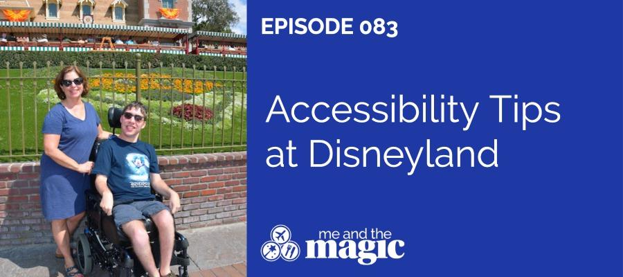 Accessibility Tips for Disneyland