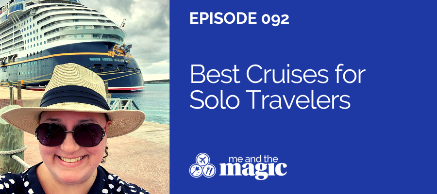 Best Cruises for Solo Travelers