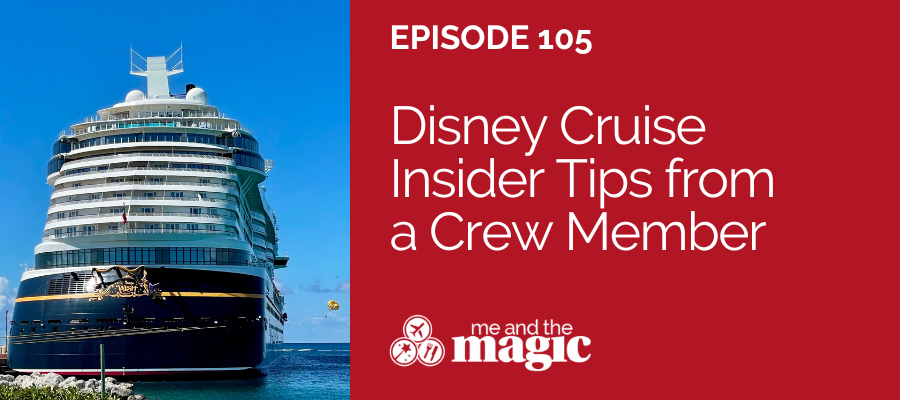 Disney Cruise Insider Tips from a Crew Member