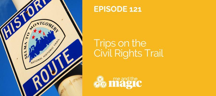 Trips on the Civil Rights Trail