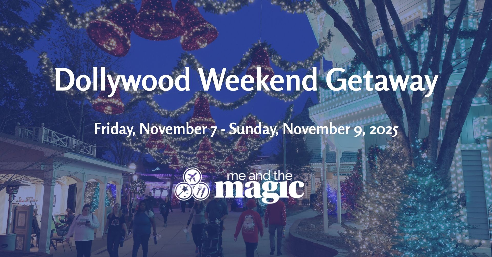 dollywood weekend getaway november 2025