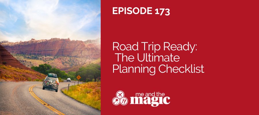 Road trip planning ultimate checklist